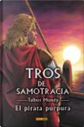 Tros de Samotracia #10 by Talbot Mundy