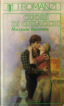 Cuori di ghiaccio by Marjorie Burrows