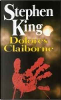 Dolores Claiborne by Stephen King