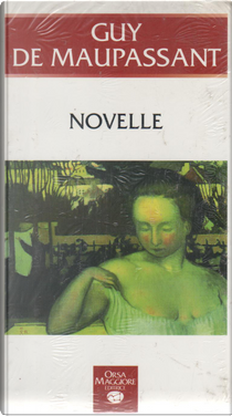 Novelle by Guy de Maupassant