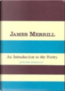 James Merrill by Judith Moffett