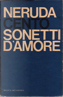 Cento sonetti d'amore by Pablo Neruda