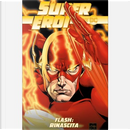 Supereroi: Le leggende DC n. 12 by Geoff Johns