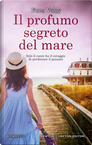 Il profumo segreto del mare by Fiona Valpy