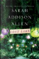 Lost Lake by Sarah Addison Allen