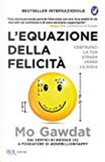 L'equazione della felicità by Mo Gawdat