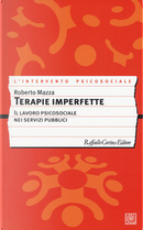 Terapie imperfette by Roberto Mazza