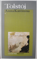 Anna Karènina - Volume primo by Lev Nikolaevič Tolstoj