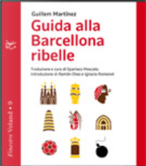 Guida alla Barcellona ribelle by Guillem Martínez