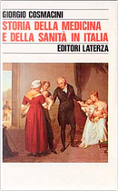Storia della medicina e della sanità in Italia by Giorgio Cosmacini