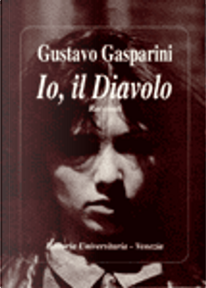 Io, il Diavolo by Gustavo Gasparini