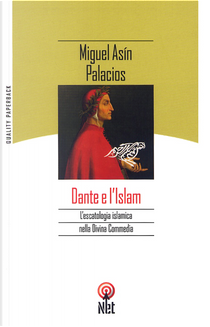 Dante e l'Islam by Miguel Asín Palacios