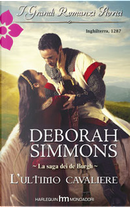 L'ultimo cavaliere by Deborah Simmons