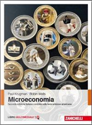 Microeconomia. Con Contenuto digitale (fornito elettronicamente) by Paul R. Krugman, Robin Wells