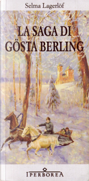 La saga di Gösta Berling by Selma Lagerlöf