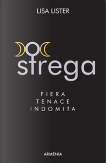 Strega by Lisa Lister