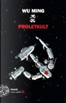 Proletkult by Wu Ming