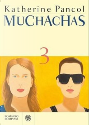 Muchachas - Vol. 3 by Katherine Pancol