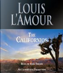 The Californios by Louis L'Amour