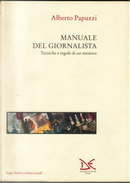 Manuale del giornalista by Alberto Papuzzi