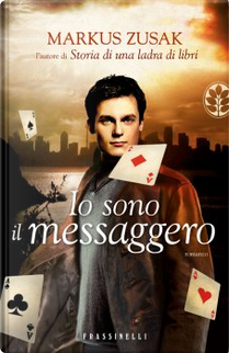 Io sono il messaggero by Markus Zusak