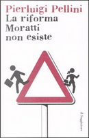 La riforma Moratti non esiste by Pierluigi Pellini
