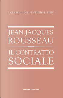 Il contratto sociale by Jean-Jacques Rousseau