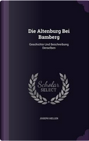 Die Altenburg Bei Bamberg by Joseph Heller
