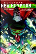Superman: New Krypton, Volume Two by Geoff Jones, James Robinson, Sterling Gates