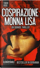 Cospirazione Monna Lisa by Tibor Rode