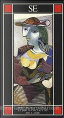 La disumanizzazione dell'arte by José Ortega y Gasset
