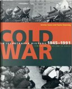 Cold War by Jeremy Issacs, Taylor Downing