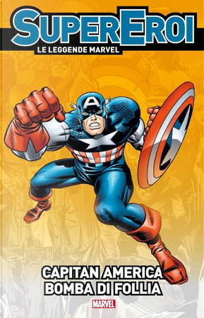 Supereroi - Le leggende Marvel vol. 34 by D. Bruce Barry, Fabio Gamberini, Frank Giacoia, Jack Kirby, John Romita Sr., Stan Lee