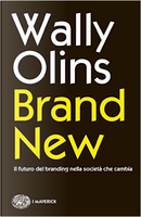 Brand New by Wally Olins