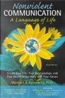 Nonviolent Communication by Arun Gandhi, Marshall B. Rosenberg
