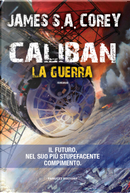 Caliban by James S. A. Corey