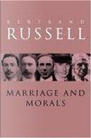 Marriage and Morals by Bertrand Russell