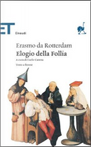 Elogio della follia by Erasmo da Rotterdam