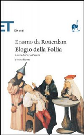 Elogio della follia by Erasmo da Rotterdam