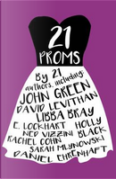 21 Proms by David Levithan