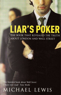 Liar's Poker by Michael Lewis