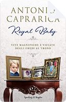 Royal Baby by Antonio Caprarica