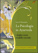 La psicologia in Ayurveda by Luca D'Alessandro