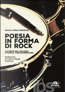Poesia in forma di rock by Giulio Carlo Pantalei