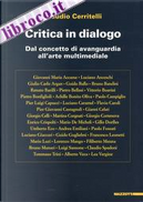 Critica in dialogo by Claudio Cerritelli