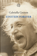 Einstein forever by Gabriella Greison