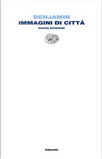 Immagini di città by Walter Benjamin