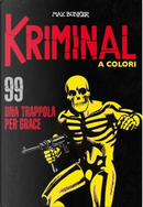 Kriminal a Colori n. 99 by Max Bunker