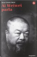 Ai Weiwei parla by Hans Ulrich Obrist