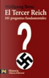 El Tercer Reich by Wolfgang Benz